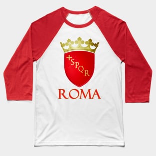 Roma (Rome) Italy - Coat of Arms Design Baseball T-Shirt